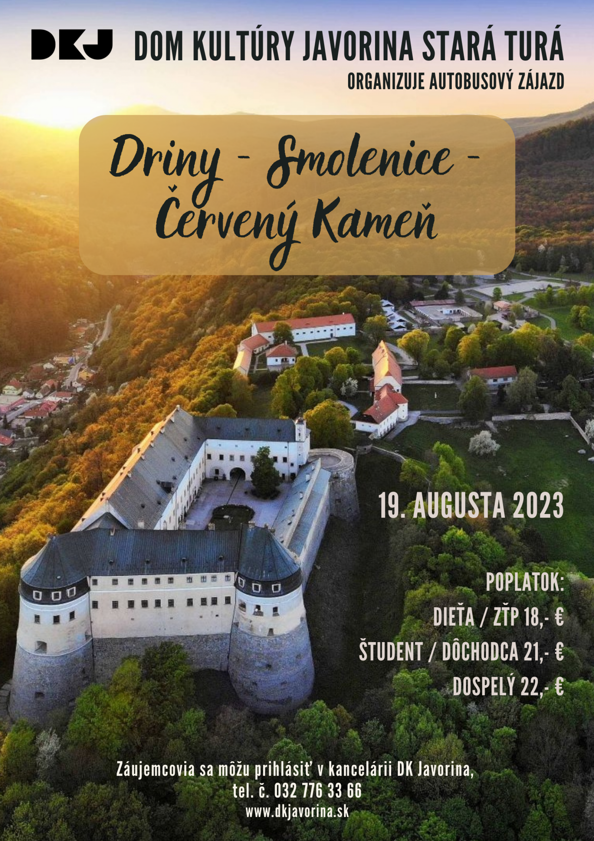 Autobusový zájazd - Jaskyňa Driny, Červený Kameň a Smolenice