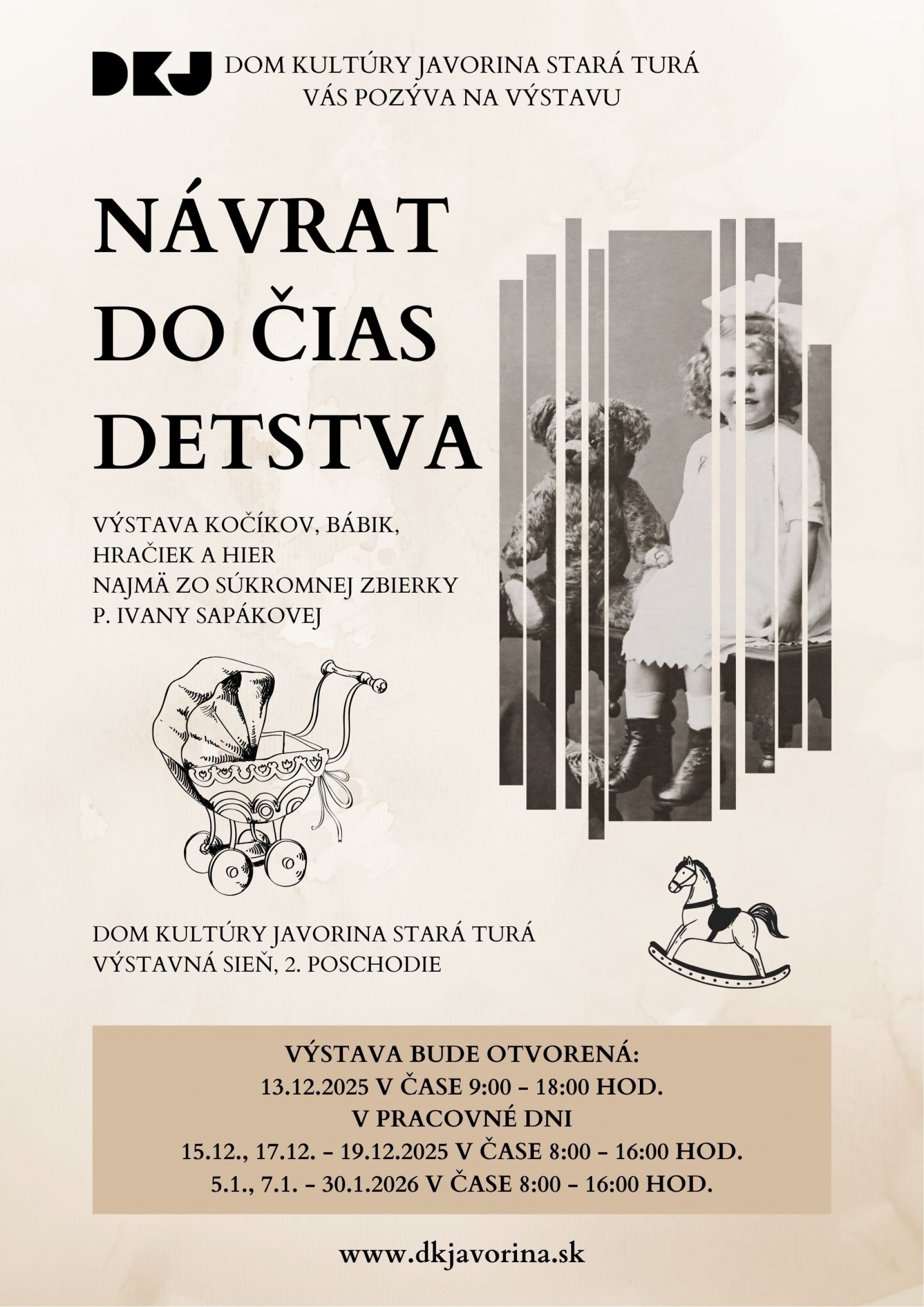 Výstava Návrat do čias detstva