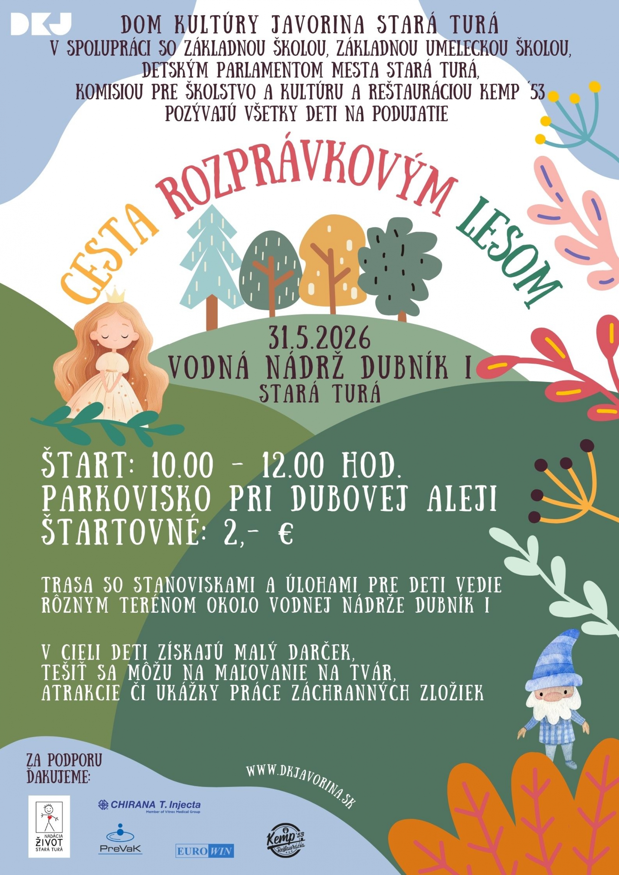 Cesta rozprávkovým lesom Cesta rozprávkovým lesom