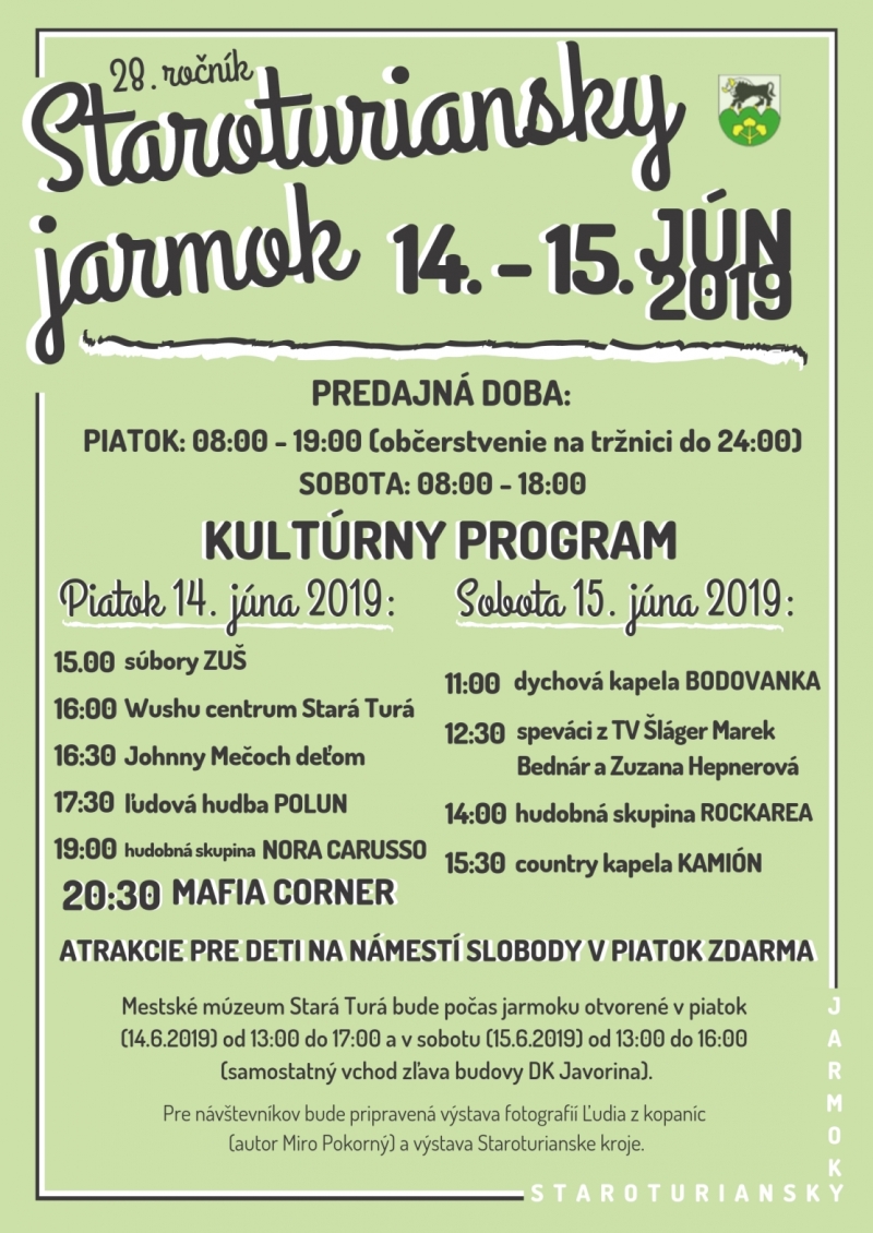 Staroturiansky jarmok 14. a 15. júna 2019  - kultúrny program na Námestí Slobody