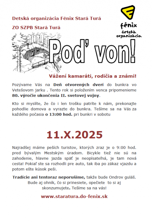 Poď von!