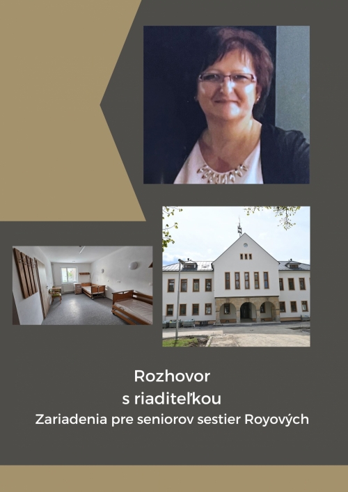 Nová riaditeľka Zariadenia pre seniorov sestier Royových v Starej Turej hovorí o svojej vízii moderného a láskavého prostredia pre seniorov. Prezrádza, čo ju motivovalo prijať túto zodpovednú funkciu,
