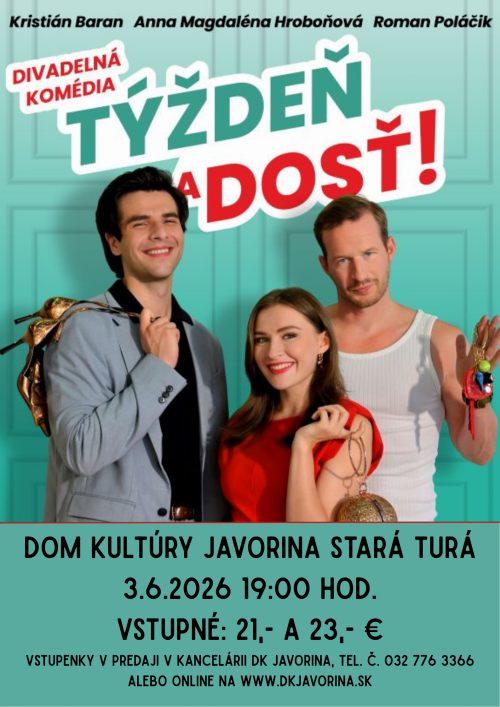 Divadelné predstavenie Týždeň a dosť