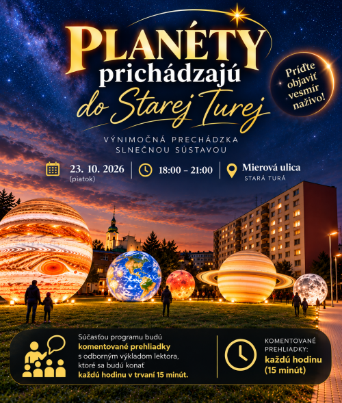  PLANÉTY PRICHÁDZAJÚ DO STAREJ TUREJ!