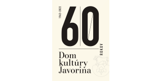 60. rokov Dom Kultúry Javorina
