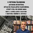 Beseda so spisovateľom Petrom Šloserom