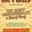 Noc v múzeu - výstava Tie roky osemdesiate