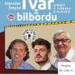 Radošinské naivné divadlo: Tvár z bilbordu